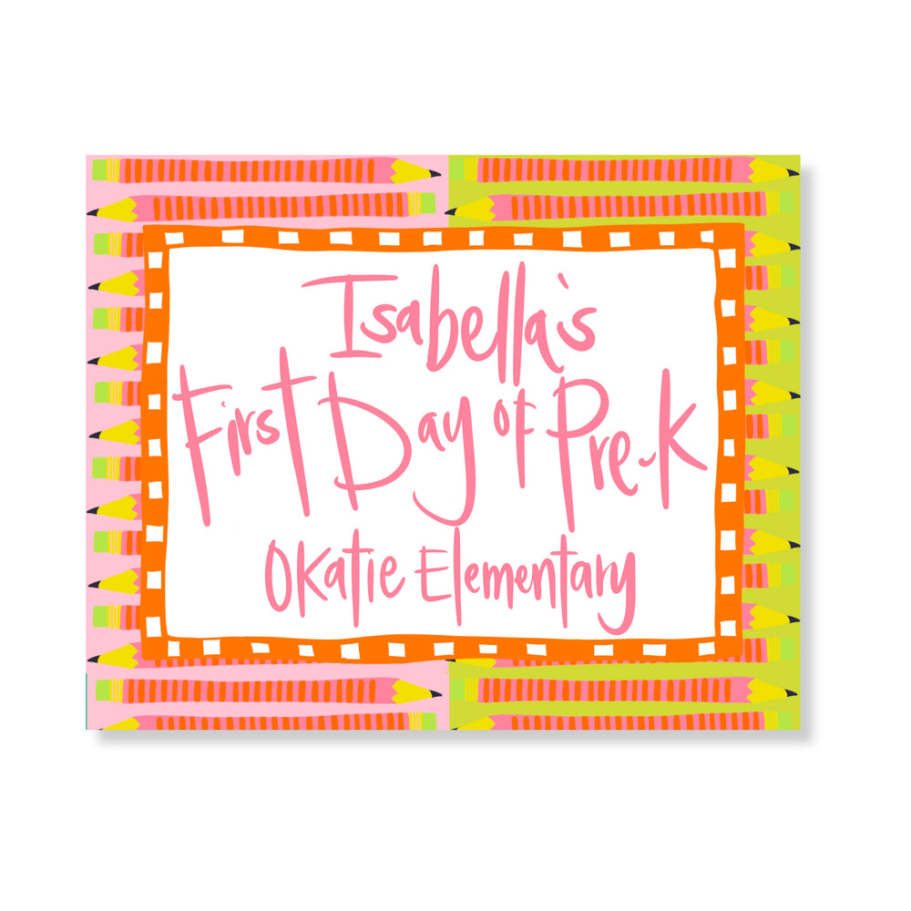 Proper Pencils Back To School Sign in Flamingo